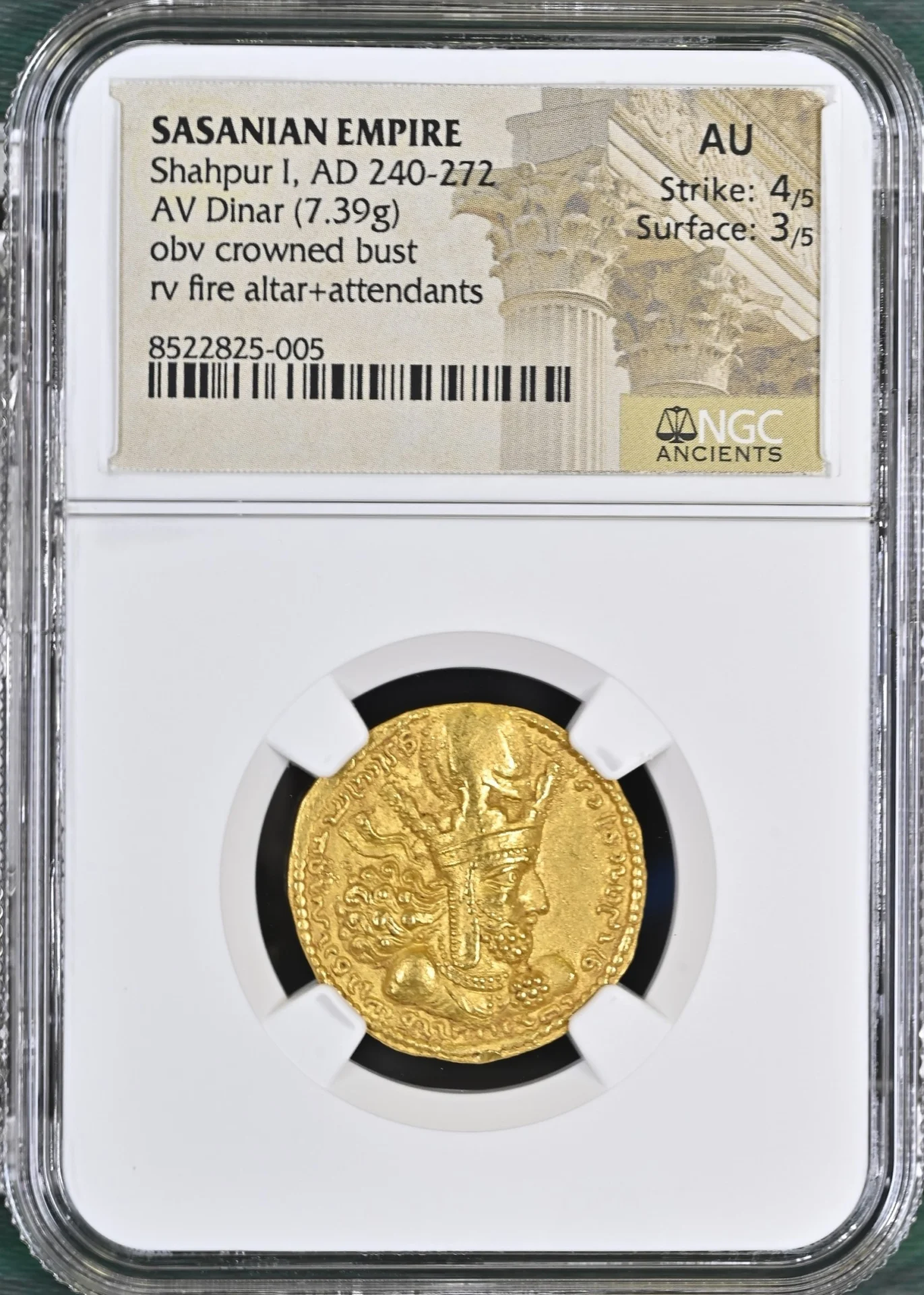 Achaemenid Kings Ancient Coins Greek Persia Persia, Achaemenid Kings Shahpur I 240-272 AD AV Dinar NGC AU 0152377 Persia, Achaemenid Kings Shahpur I 240-272 AD AV Dinar NGC AU 0152377