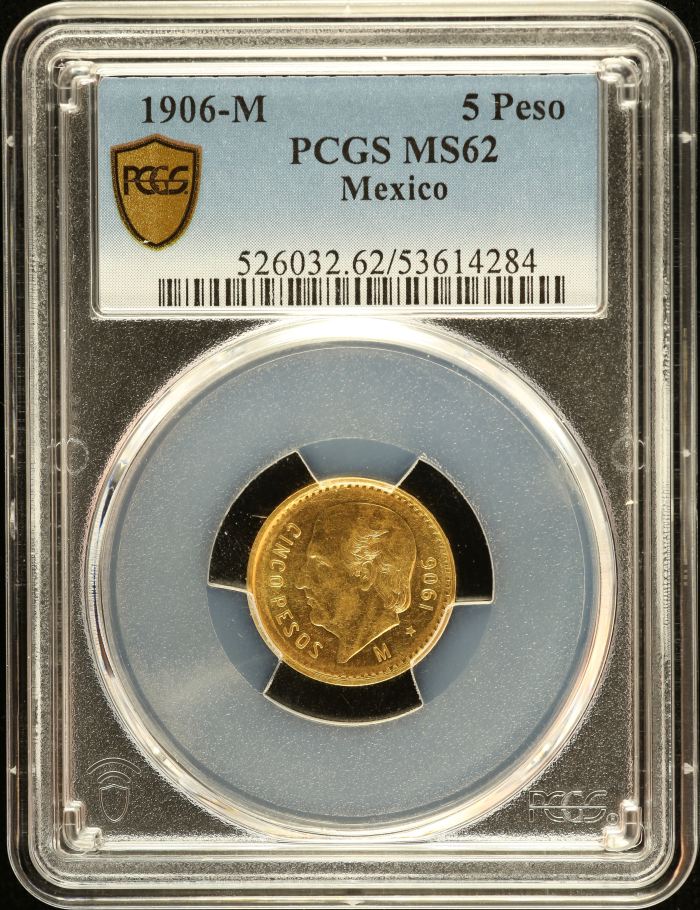 Modern Gold 5 Peso 1906 M PCGS MS62 0152700Modern Gold 5 Peso 1906 M PCGS MS62 0152700
