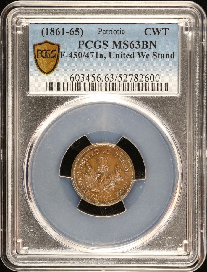 United States United We Stand Civil War Token (1861-65) F-450/471a PCGS MS63BN 0152630United States United We Stand Civil War Token (1861-65) F-450/471a PCGS MS63BN 0152630