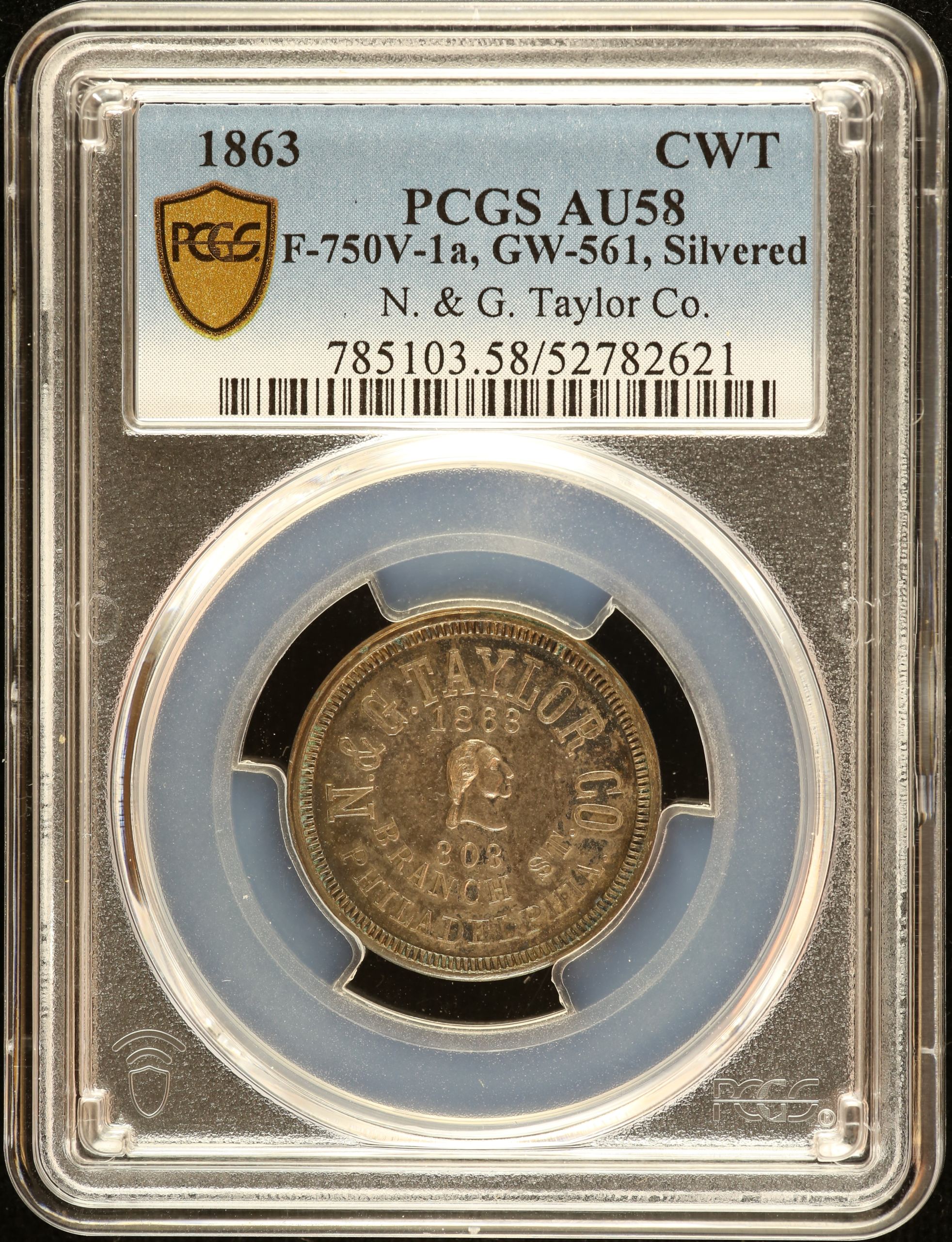 United States N & G Taylor Co. Civil War Token 1863 F-750V-1a PCGS AU58 0152621