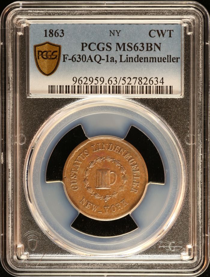 United States Lindenmueller Civil War Token 1863 F-630AQ-1a PCGS MS63BN 0152650United States Lindenmueller Civil War Token 1863 F-630AQ-1a PCGS MS63BN 0152650