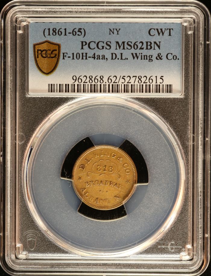 United States D.L. Wing & Co. Civil War Token (1861-65) F-10H-4aa PCGS MS62BN 0152651United States D.L. Wing & Co. Civil War Token (1861-65) F-10H-4aa PCGS MS62BN 0152651