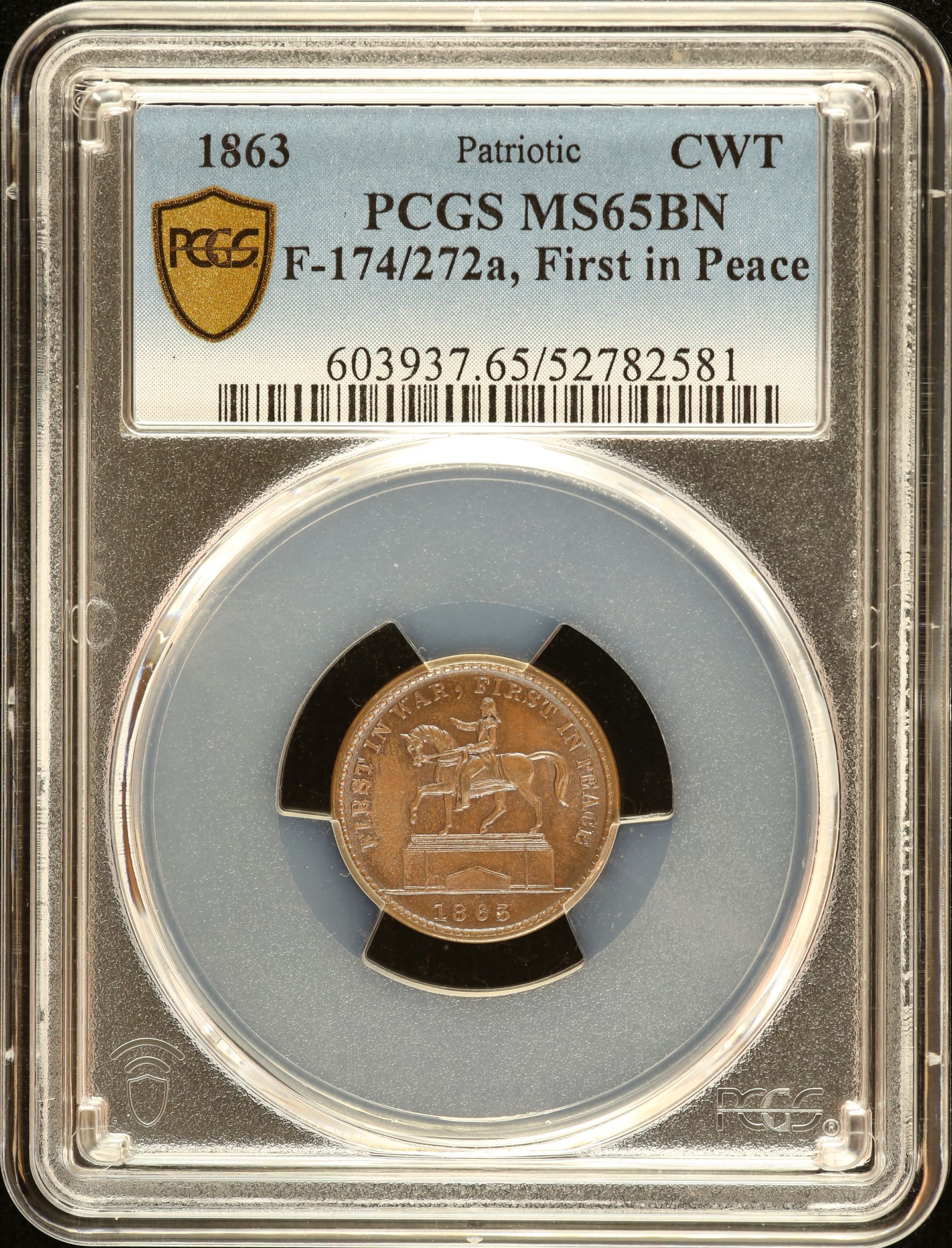 United States First in Peace Civil War Token 1863 F-174/272a PCGS MS65BN 0152623