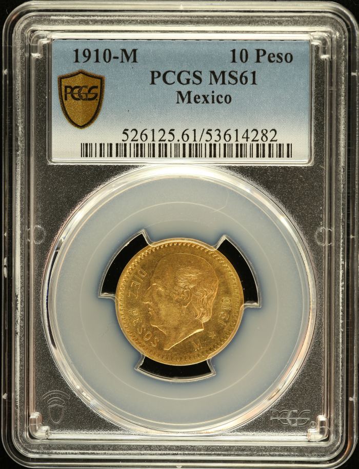 Modern Gold 10 Peso 1910 M PCGS MS61 0152705Modern Gold 10 Peso 1910 M PCGS MS61 0152705