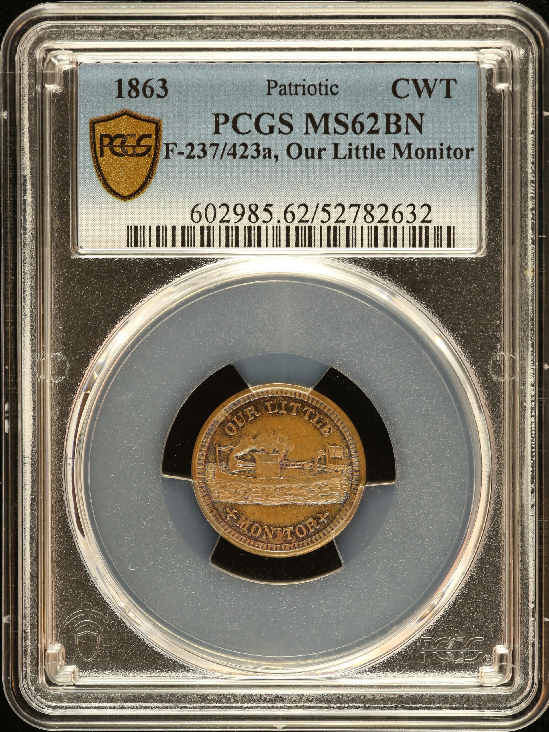 United States Our Little Monitor Civil War Token 1863 F-237/423a PCGS MS62BN 0152625
