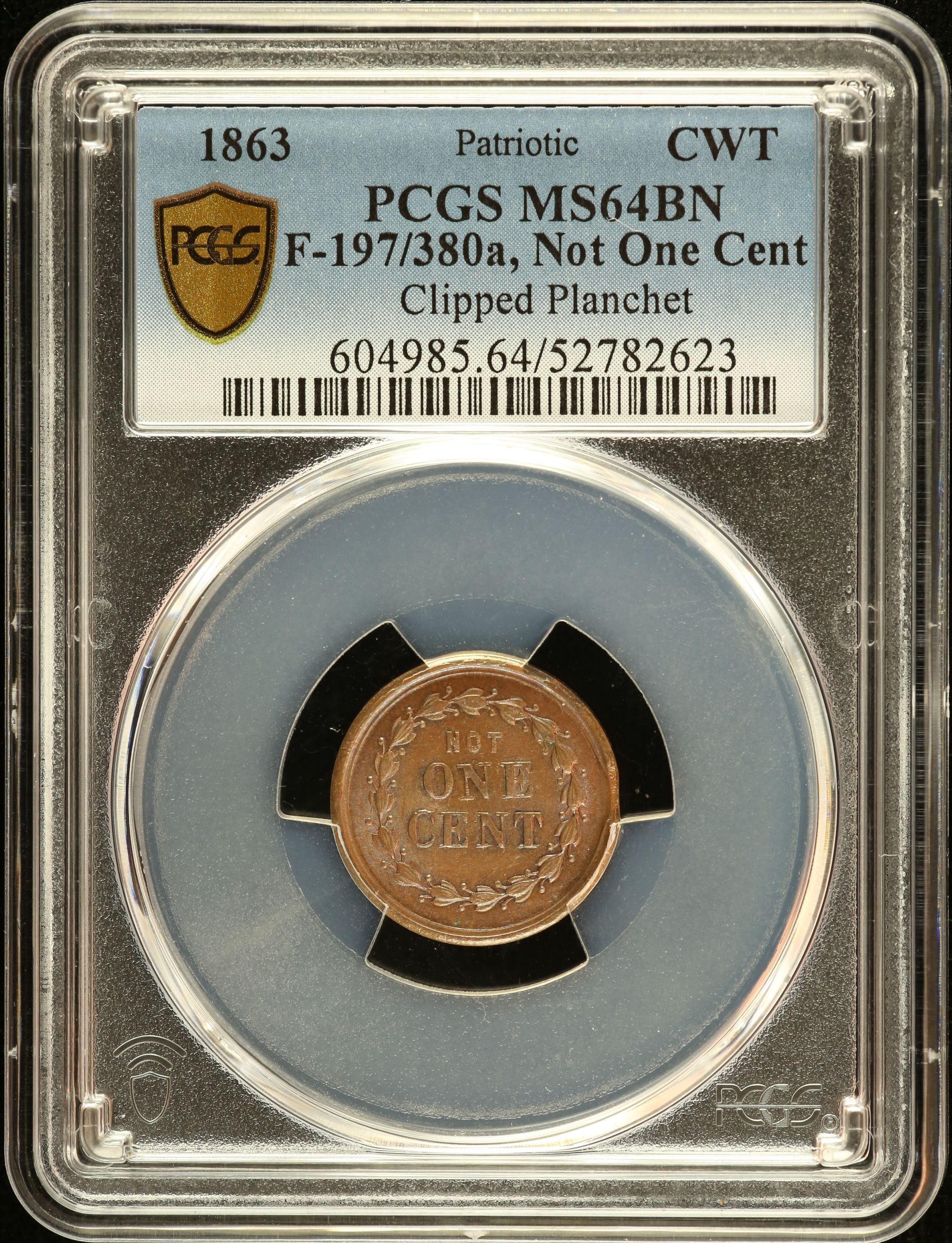 United States Not One Cent Civil War Token 1863 F-197/380a PCGS MS64BN 0152636