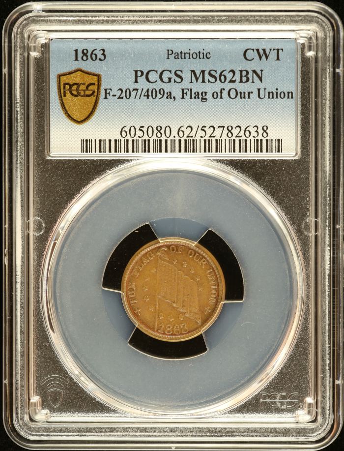 United States Flag of Our Union Civil War Token 1863 F-207/409a PCGS MS62BN 0152647United States Flag of Our Union Civil War Token 1863 F-207/409a PCGS MS62BN 0152647