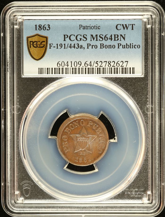 United States Pro Bono Publico Civil War Token 1863 F-191/443a PCGS MS64BN 0152637United States Pro Bono Publico Civil War Token 1863 F-191/443a PCGS MS64BN 0152637