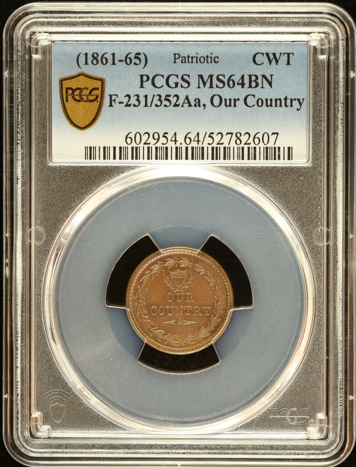 United States Our Country Civil War Token (1861-65) F-231/352Aa PCGS MS64BN 0152627United States Our Country Civil War Token (1861-65) F-231/352Aa PCGS MS64BN 0152627