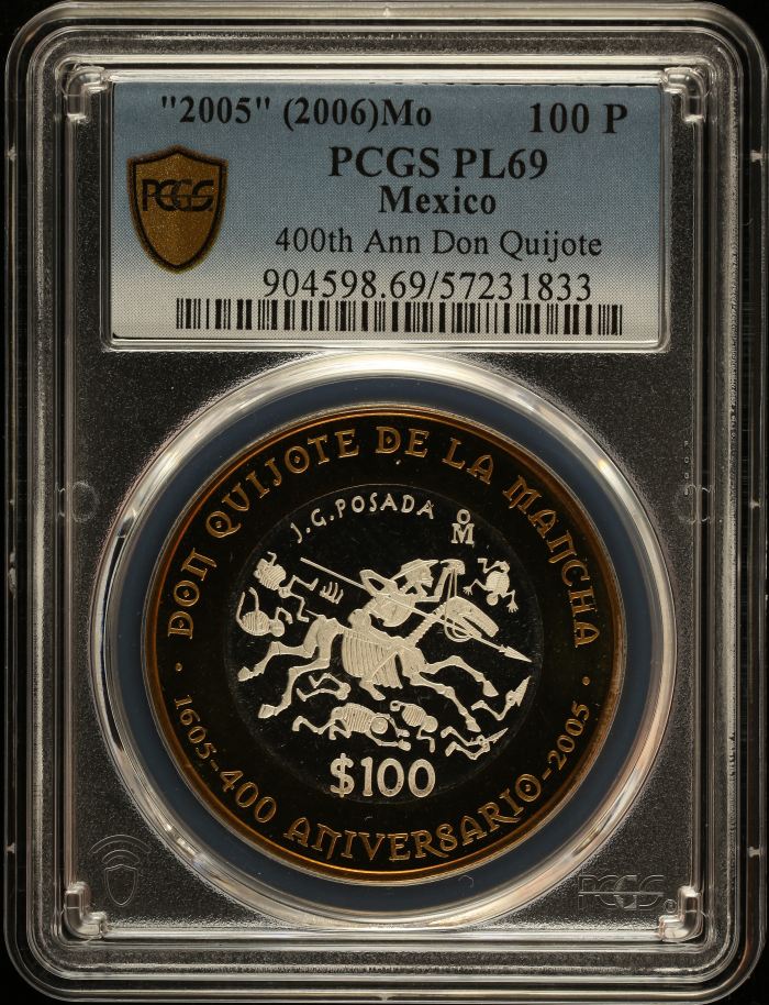 Modern Silver & Minors 100 Peso 2005 (2006) Mo PCGS PL69 0152010Modern Silver & Minors 100 Peso 2005 (2006) Mo PCGS PL69 0152010