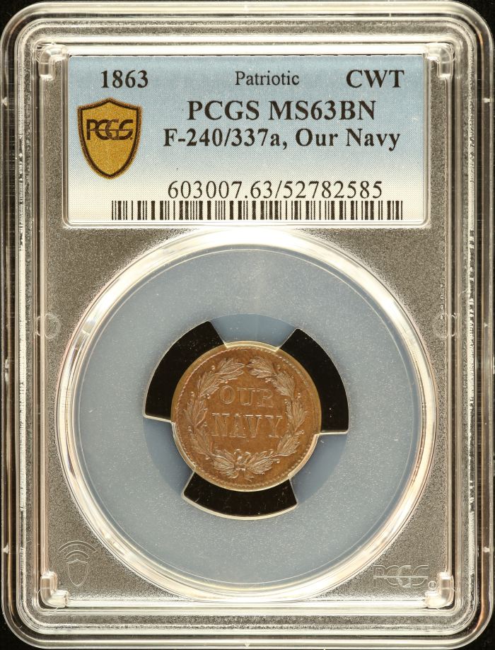United States Our Navy Civil War Token 1863 F-240/337a PCGS MS63BN 0152628United States Our Navy Civil War Token 1863 F-240/337a PCGS MS63BN 0152628