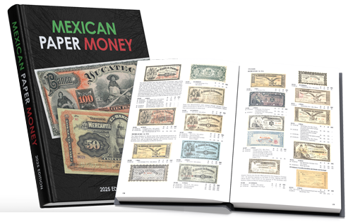 PRE-ORDER Mexican Paper Money Book **2025 EDITION**Mexican Paper Money Hard Cover Book