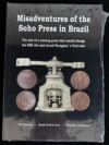 Misadventures of the Soho Press in Brazil by Gomes, Levy & Jacomedes 0155273