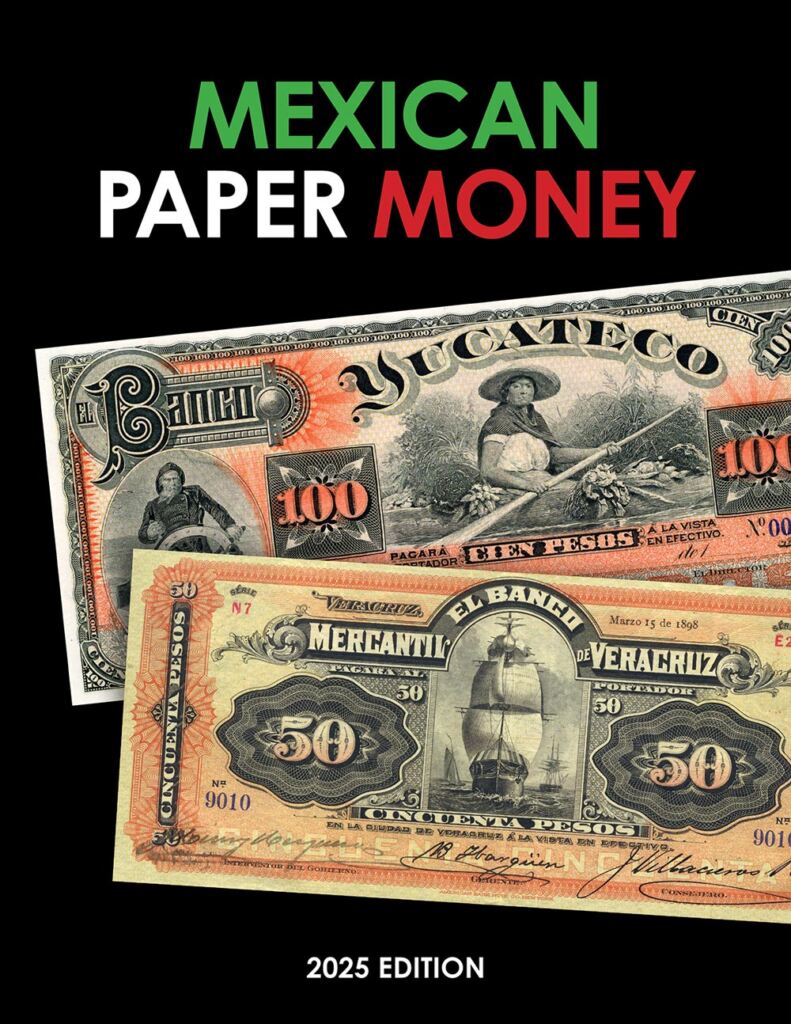 Mexican Paper Money Book 2025 Edition