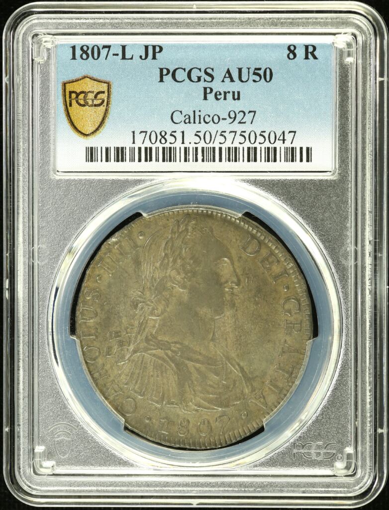 Peru 8 Reales 1807 L JP PCGS AU50 Calico-927 0154602