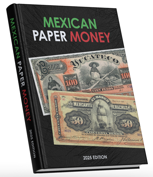 Mexican Paper Money Book Mexican Paper Money Book