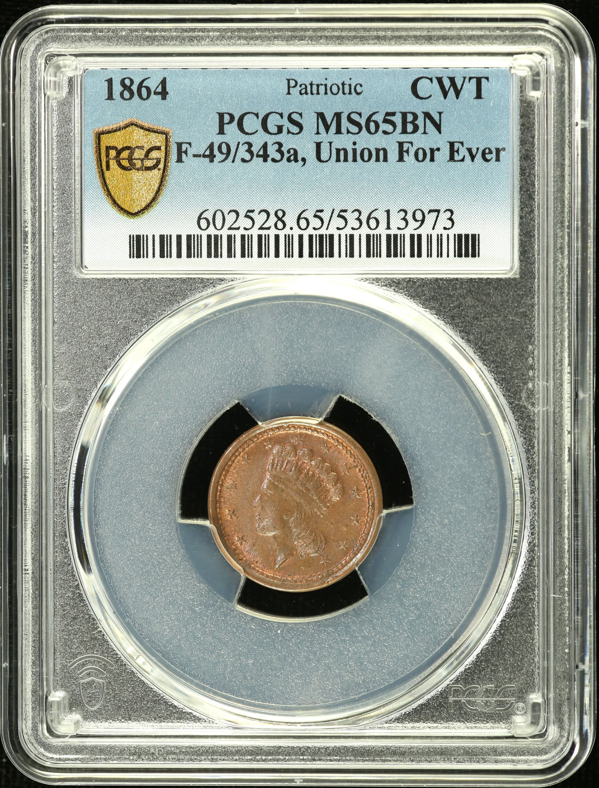 North America United States World Coins United States Civil War Token Union For Ever 1864 F-49/343a PCGS MS65BN 0155435 United States Civil War Token Union For Ever 1864 F-49/343a PCGS MS65BN 0155435