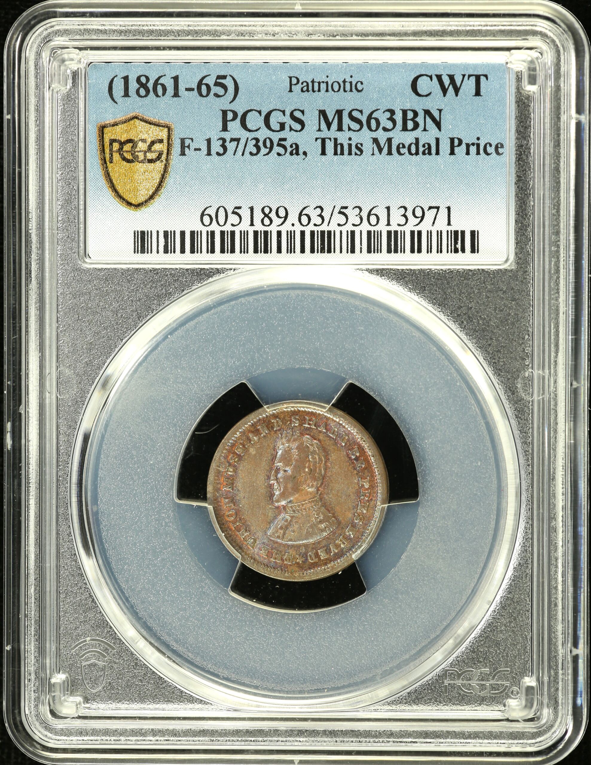 North America United States World Coins United States Civil War Token This Medal Price (1861-65) F-137/395a PCGS MS63BN 0155437 United States Civil War Token This Medal Price (1861-65) F-137/395a PCGS MS63BN 0155437