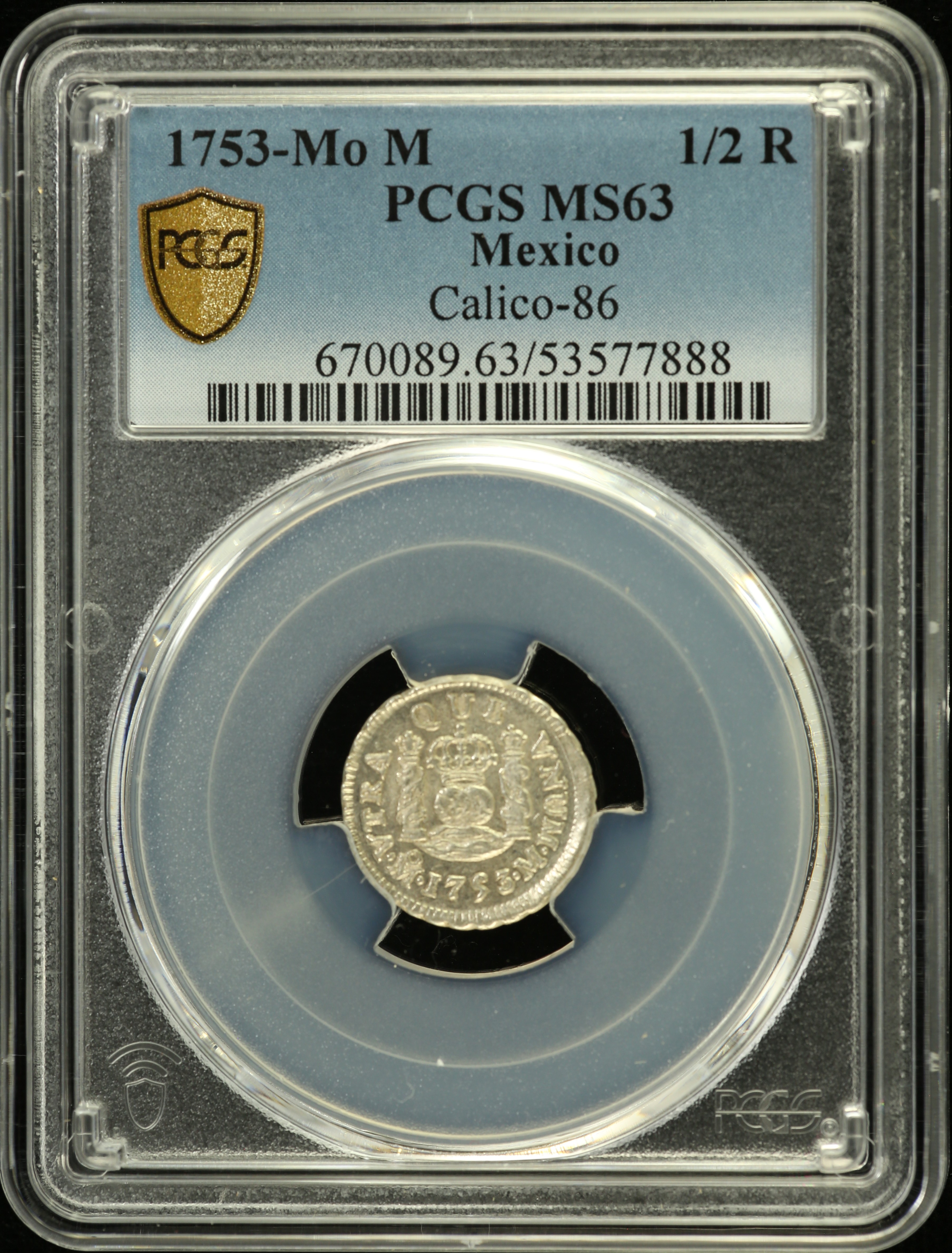 Colonial Silver & Minors 1/2 Real 1753 Mo M PCGS MS63 Calico-86 0157817 ...