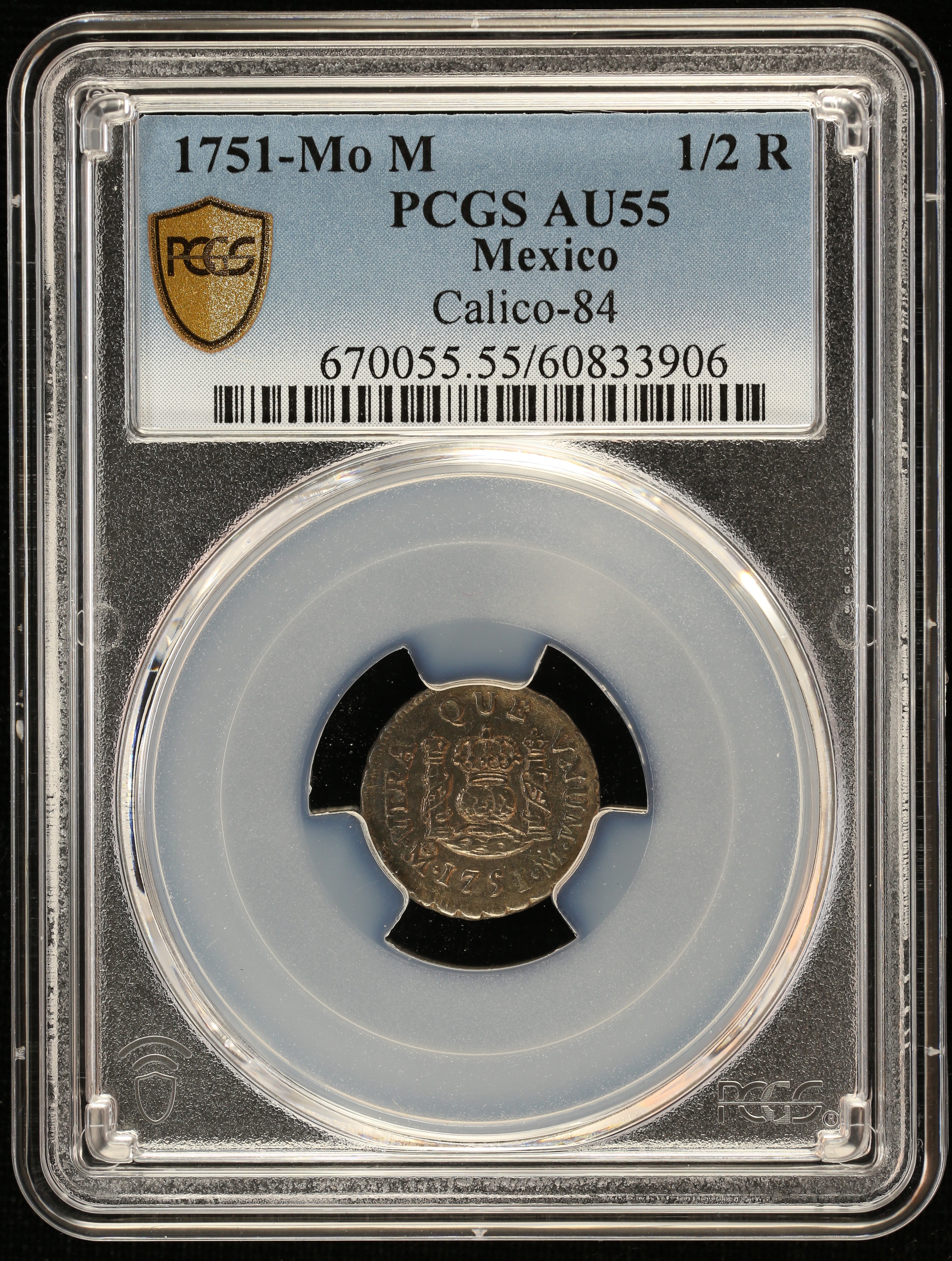 Colonial Silver & Minors 1/2 Real 1751 Mo M PCGS AU55 Calico-84 0157796 ...