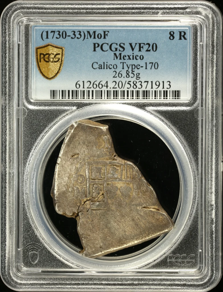 Colonial Silver & Minors 8 Reales Cob (1730-33) Mo F Calico Type-170 PCGS VF20 0158059