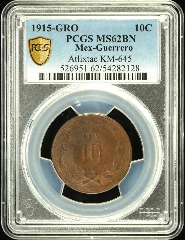 Guerrero 10 Centavo 1915 GRO KM-645 PCGS MS62BN 0158198