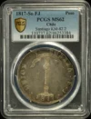 Chile Peso 1817 So FJ KM-82.2 PCGS MS62 0161652