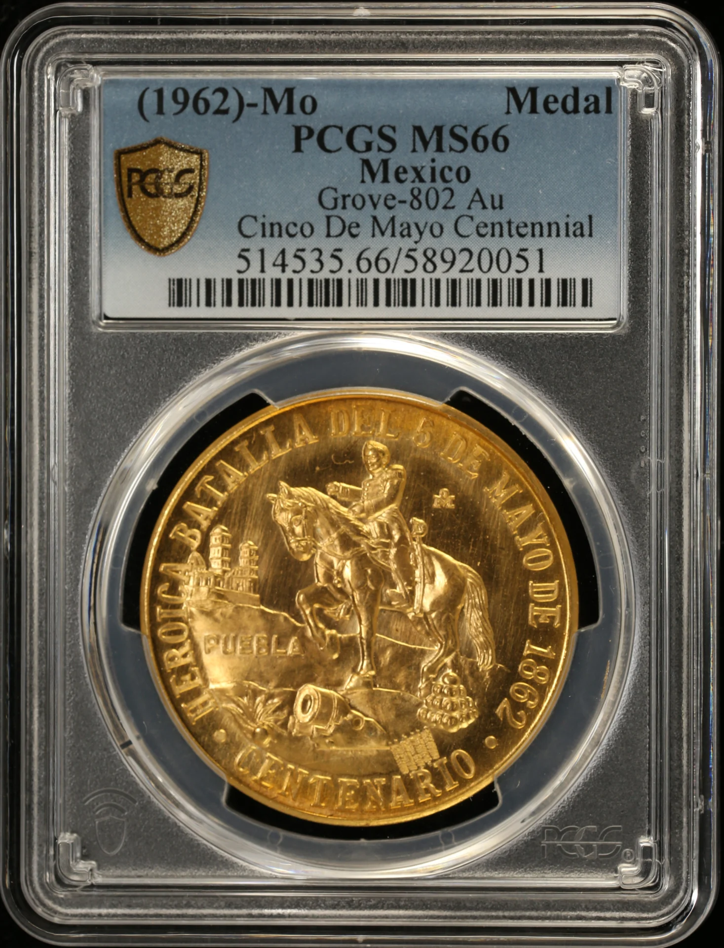 Medals & Tokens Mexican Coins Modern Gold Medals & Tokens Modern Gold Cinco de Mayo Centennial Gold Medal (1962) Mo PCGS MS66 Grove-802 0162466 Medals & Tokens Modern Gold Cinco de Mayo Centennial Gold Medal (1962) Mo PCGS MS66 Grove-802 0162466