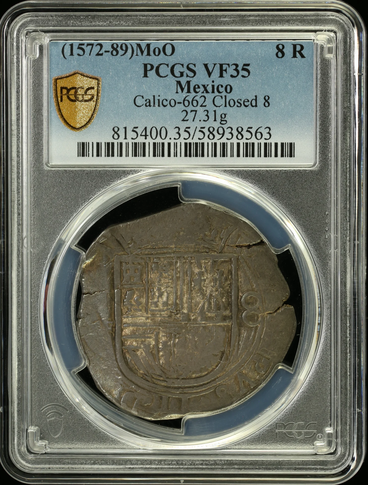 Colonial Silver & Minors 8 Reales (1572-89) Mo O PCGS VF35 Calico-662 0161989