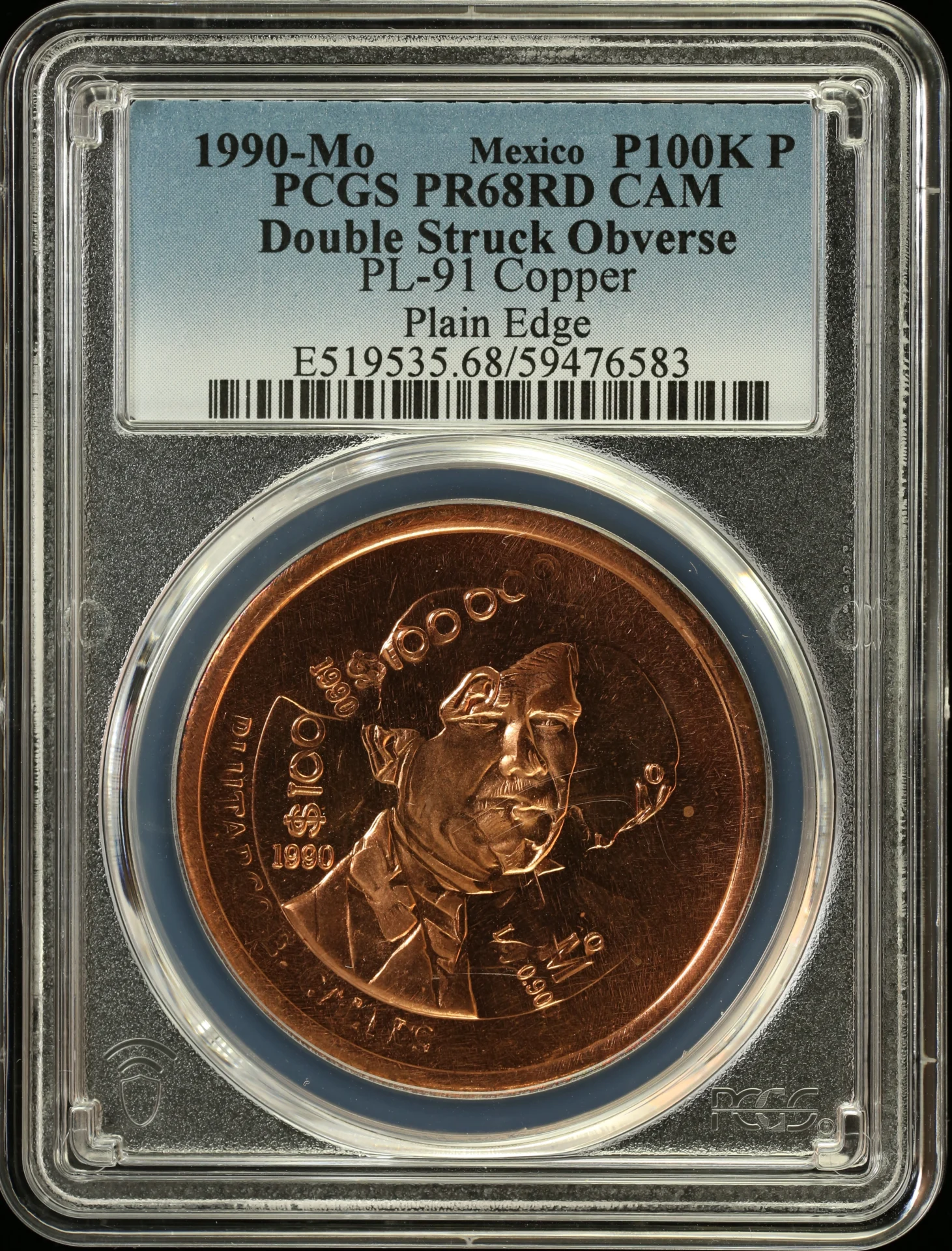 000 Pesos 100 Mexican Coins Mint Errors Modern Silver & Minors Mint Errors Modern Silver & Minors 100,000 Peso 1990 Mo PCGS PR68RD CAM PL-91 0162894 Mint Errors Modern Silver & Minors 100,000 Peso 1990 Mo PCGS PR68RD CAM PL-91 0162894