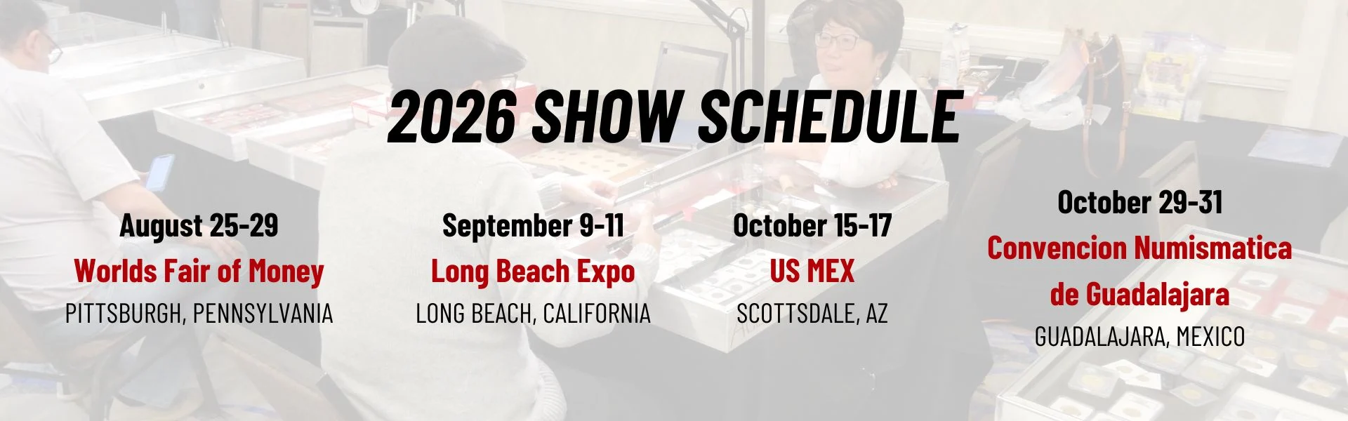 World Numismatics 2026 Coin Show Travel Schedule