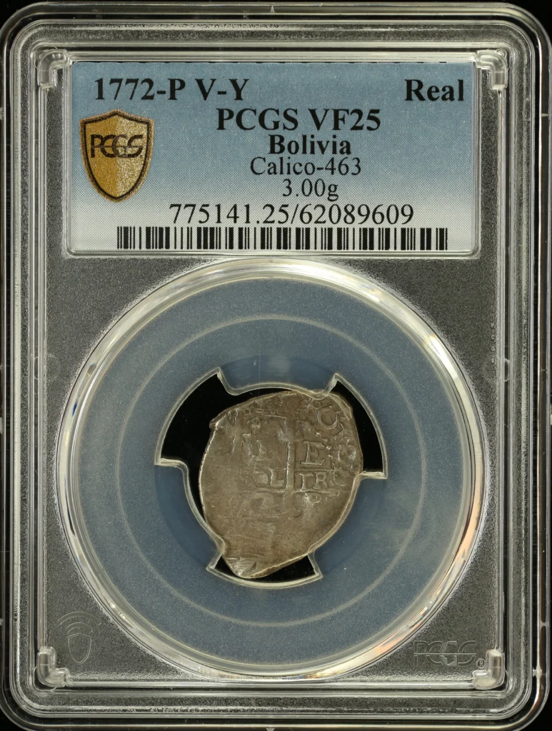 Bolivia Real 1772 P V-Y Calico-463 PCGS VF25 0163878