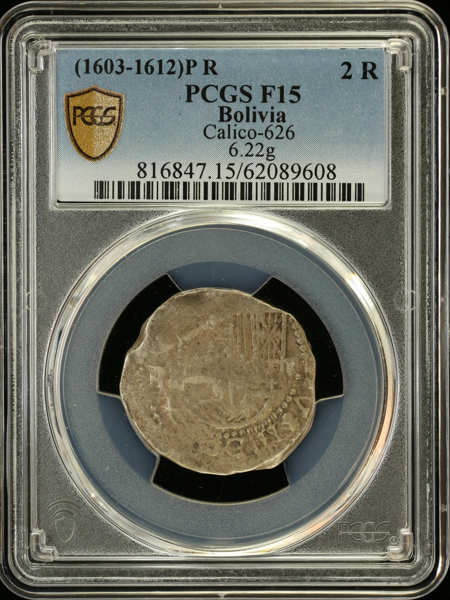 Bolivia Latin American Coins Bolivia 2 Reales (1603-1612) P R Calico-626 PCGS F15 0163865 Bolivia 2 Reales (1603-1612) P R Calico-626 PCGS F15 0163865Bolivia 2 Reales (1603-1612) P R Calico-626 PCGS F15 0163865