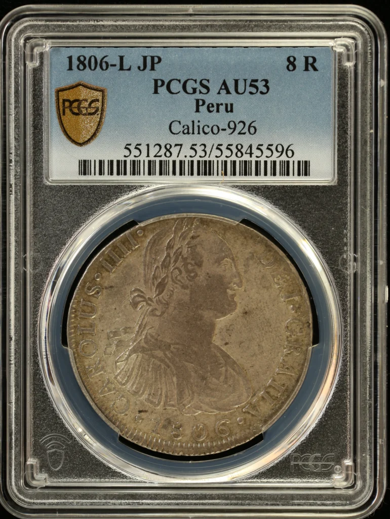 Peru 8 Reales 1806 L JP PCGS AU53 Calico-926 0163421