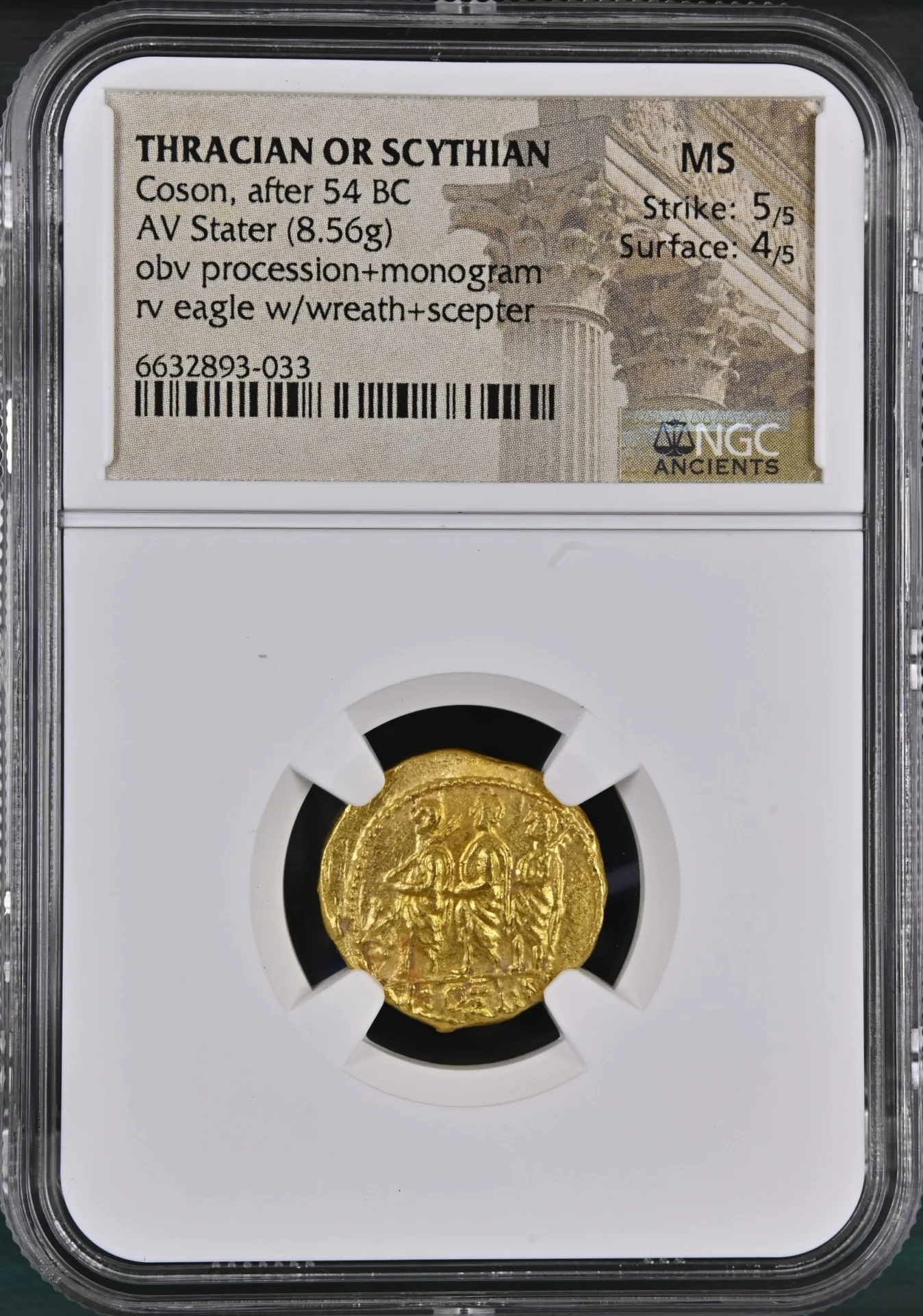 Ancient Coins Greek Thracian Kings & Dynasts Thracian Kings & Dynasts Coson after 54 BC AV Stater NGC MS 0164060 Thracian Kings & Dynasts Coson after 54 BC AV Stater NGC MS 0164060