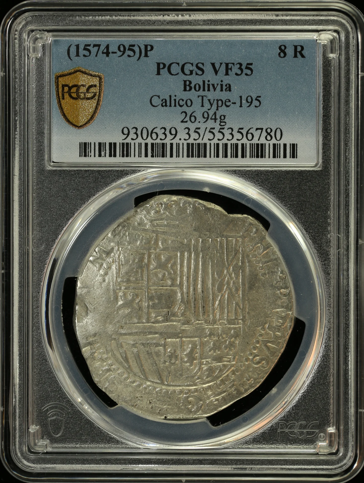 Bolivia 8 Reales (1574-95) P Calico Type-195 PCGS VF35 0164178
