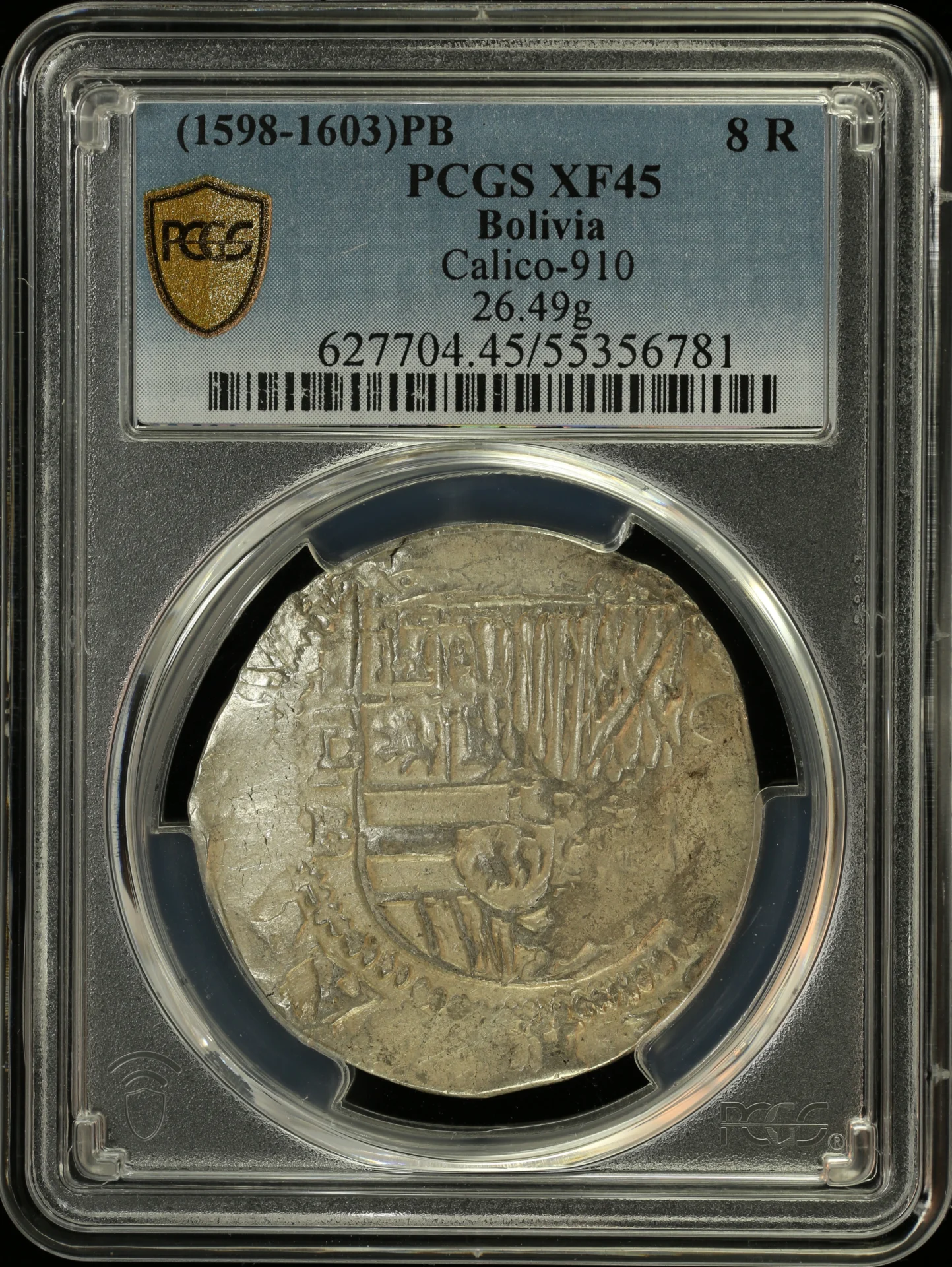 Bolivia 8 Reales (1598-1603) P B Calico-910 PCGS XF45 0164183