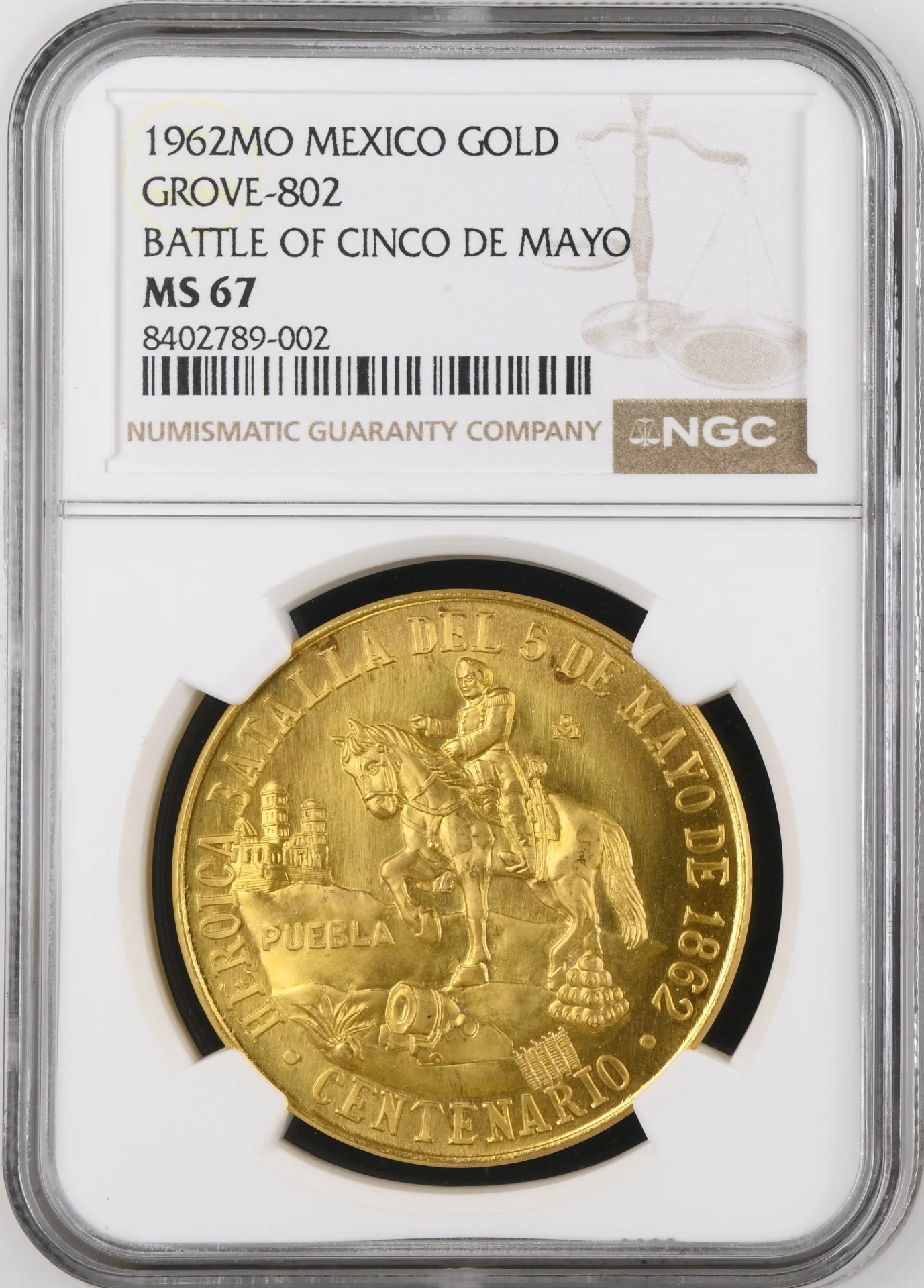 Medals & Tokens Mexican Coins Modern Gold Medals & Tokens Modern Gold Battle of Cinco de Mayo Gold Medal 1962 Mo Grove-802 NGC MS67 0164938 Medals & Tokens Modern Gold Battle of Cinco de Mayo Gold Medal 1962 Mo Grove-802 NGC MS67 0164938